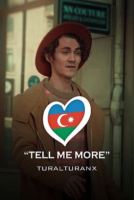 Eurovisión - TuralTuranX - "Tell Me More" - (Azerbaiyán)