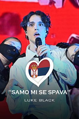 Eurovisión - Luke Black - "Samo Mi Se Spava" - (Serbia)