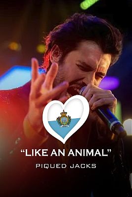 Eurovisión - Piqued Jacks - "Like An Animal" - (San Marino)