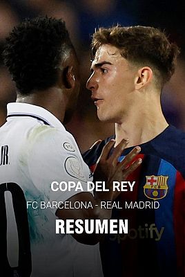 Resumen | Semifinal Copa del Rey | FC Barcelona - Real Madrid