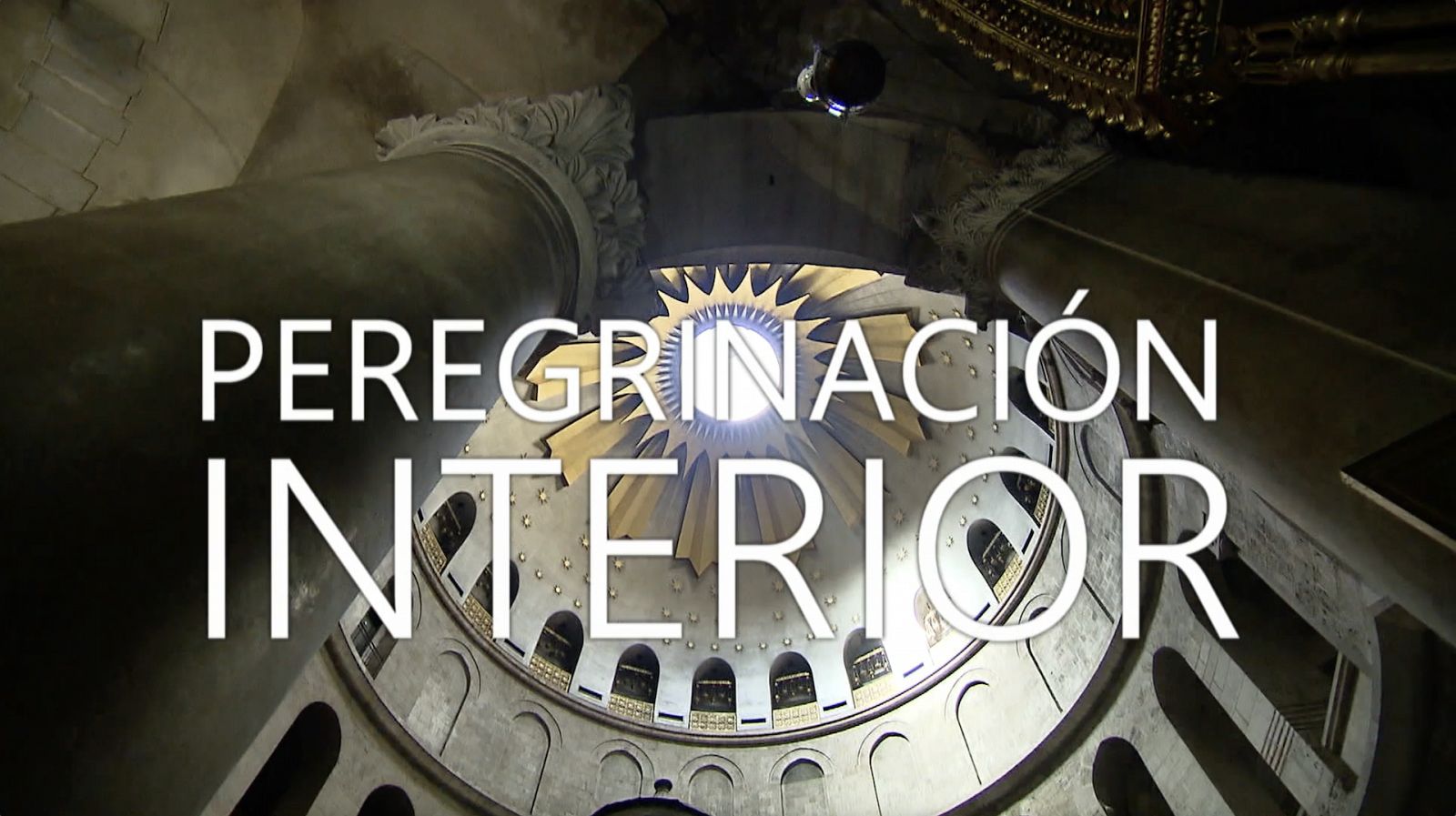 Pueblo de Dios - Peregrinación interior - ver ahora