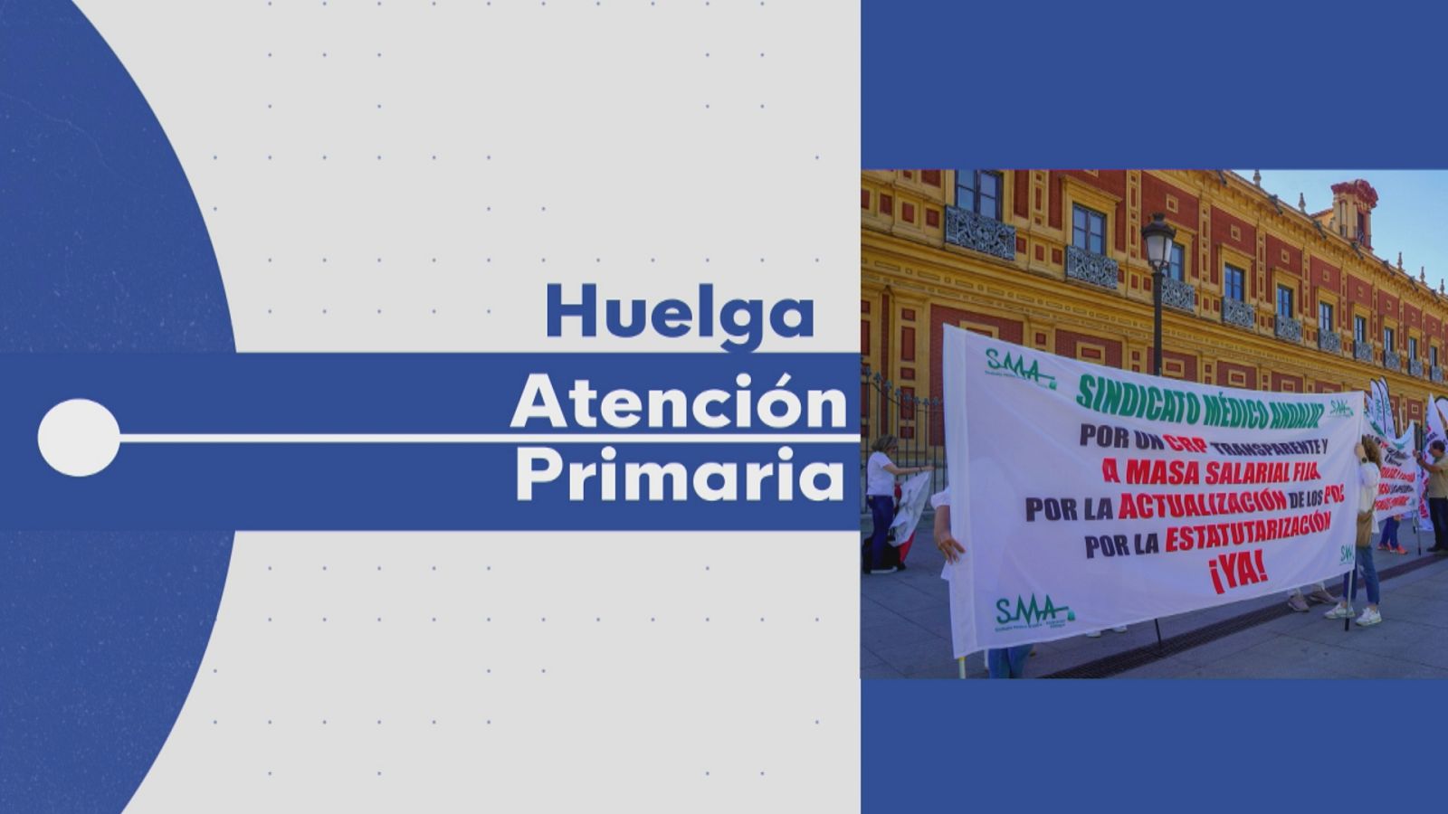 Huelga de atención primaria - Ver ahora