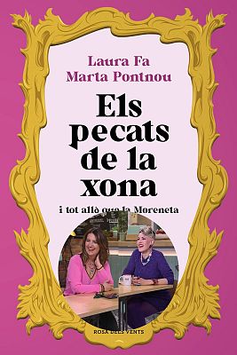 Laura Fa i Marta Pontnou presenten 'Els pecats de la Xona'