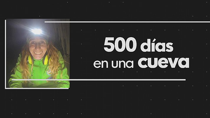 500 días y una noche en una cueva