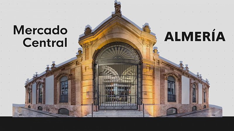 Mercado Central Almería camino a ser BIC - Ver ahora