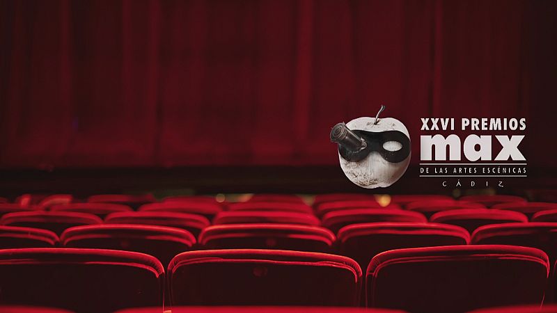 Gala de los Premios Max en Cádiz - Ver ahora