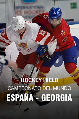 Hockey sobre hielo - Campeonato Mundo. División II Grupo A: España - Georgia