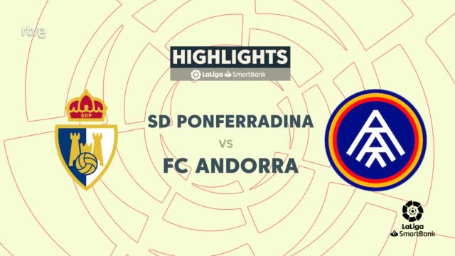 Ponferradina - Andorra: Resumen Del Partido De La 37ª Jornada De Segunda