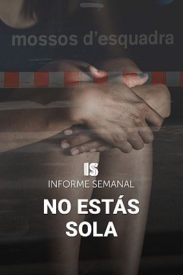 Informe Semanal - No estás sola