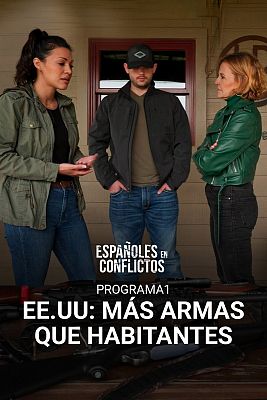 Españoles en conflictos - EEUU: Más armas que habitantes