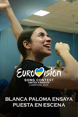 Eurovisión - Blanca Paloma ensaya la puesta en escena de "Eaea" antes de viajar a Liverpool