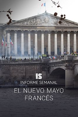 Informe Semanal - El nuevo mayo francés