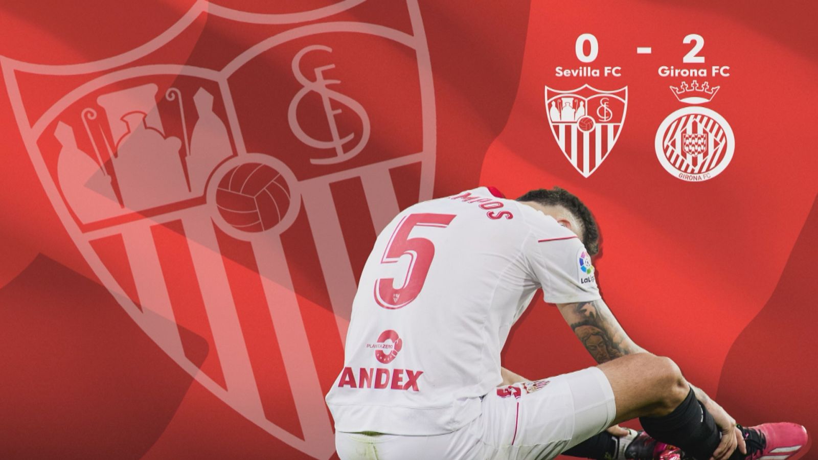 Sevilla FC 0 - Girona FC 2 - Ver ahora