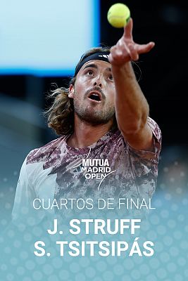 Madrid Open de Tenis - ATP Mutua Madrid Open. 1/4 Final: Struff - Tsitsipas