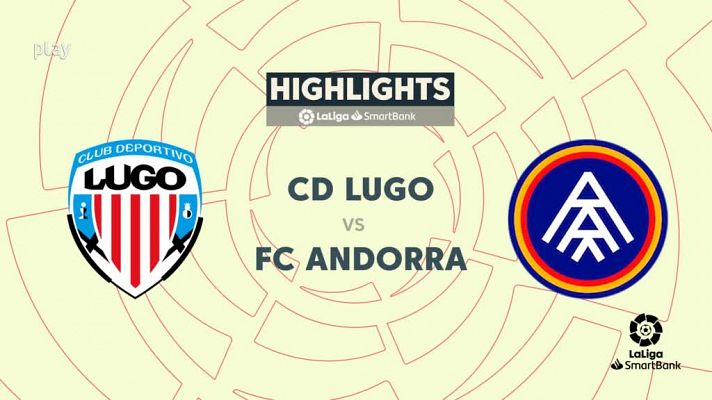 Lugo - Andorra: resumen del partido, 39ª jornada