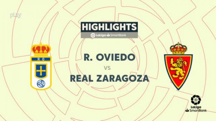 Oviedo - Zaragoza: resumen del partido, 39ª jornada