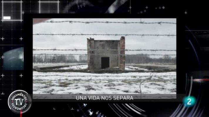  - 'Una vida nos separa', estreno en 'Documentos TV'