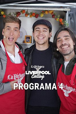 Liverpool Calling: The pichoneta edition - Programa 4
