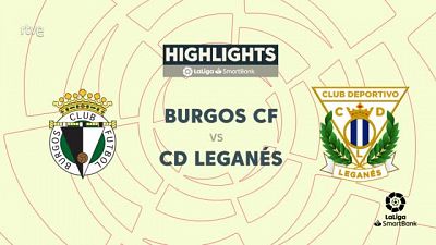 Burgos - Legan�s: resumen del partido de la 40� jornada de Liga | Segunda - ver ahora