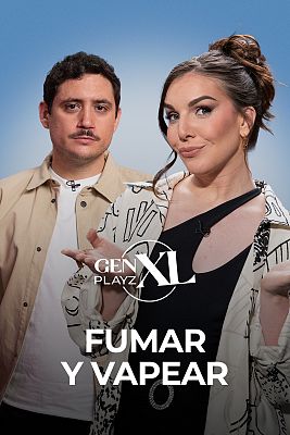 Gen Playz XL - Fumar: ¿Es igual de malo vapear que los cigarros?