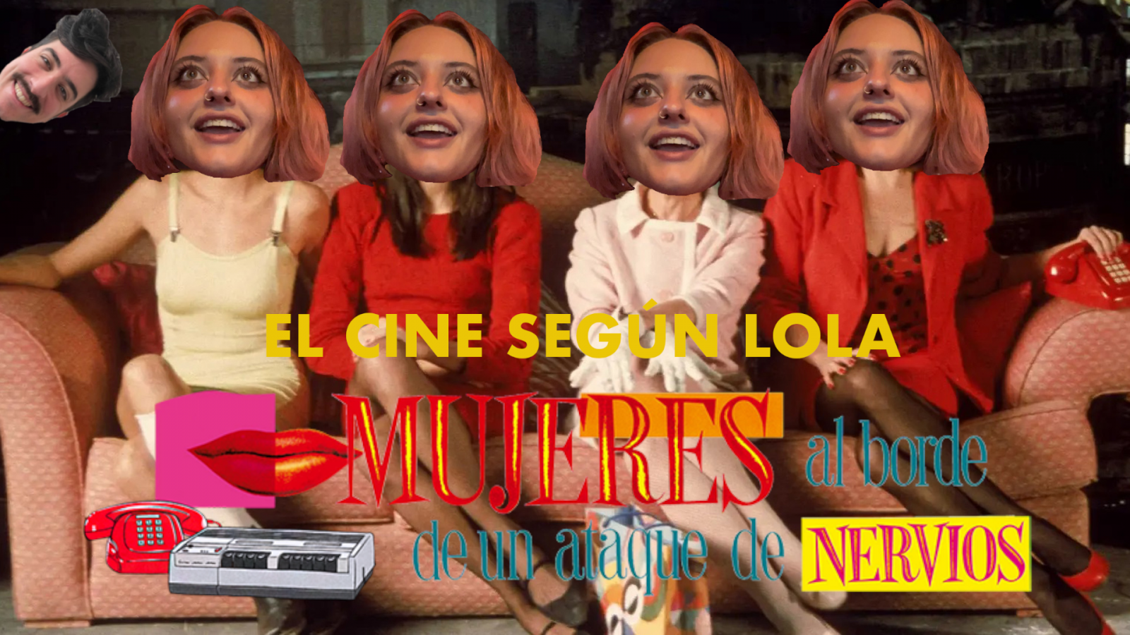 El cine seg�n Lola - Mujeres al borde de un ataque de nervios - 20/05/2023 - Ver ahora