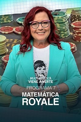 Una matemática viene a verte - Matemática Royale