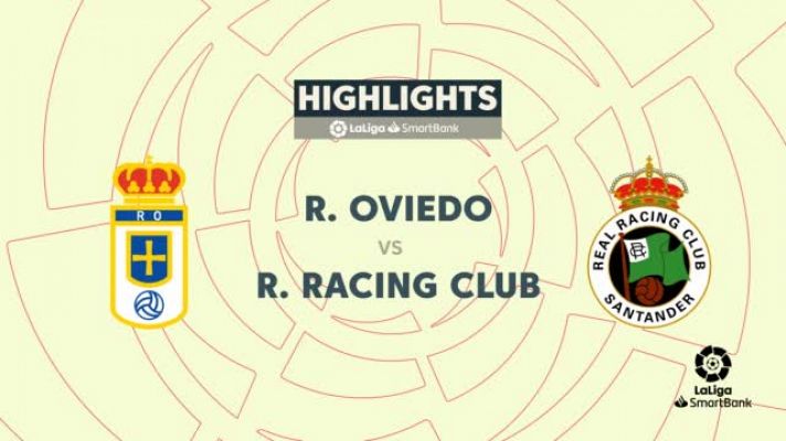Oviedo - Racing: resumen partido de la 41ª jornada | Segunda