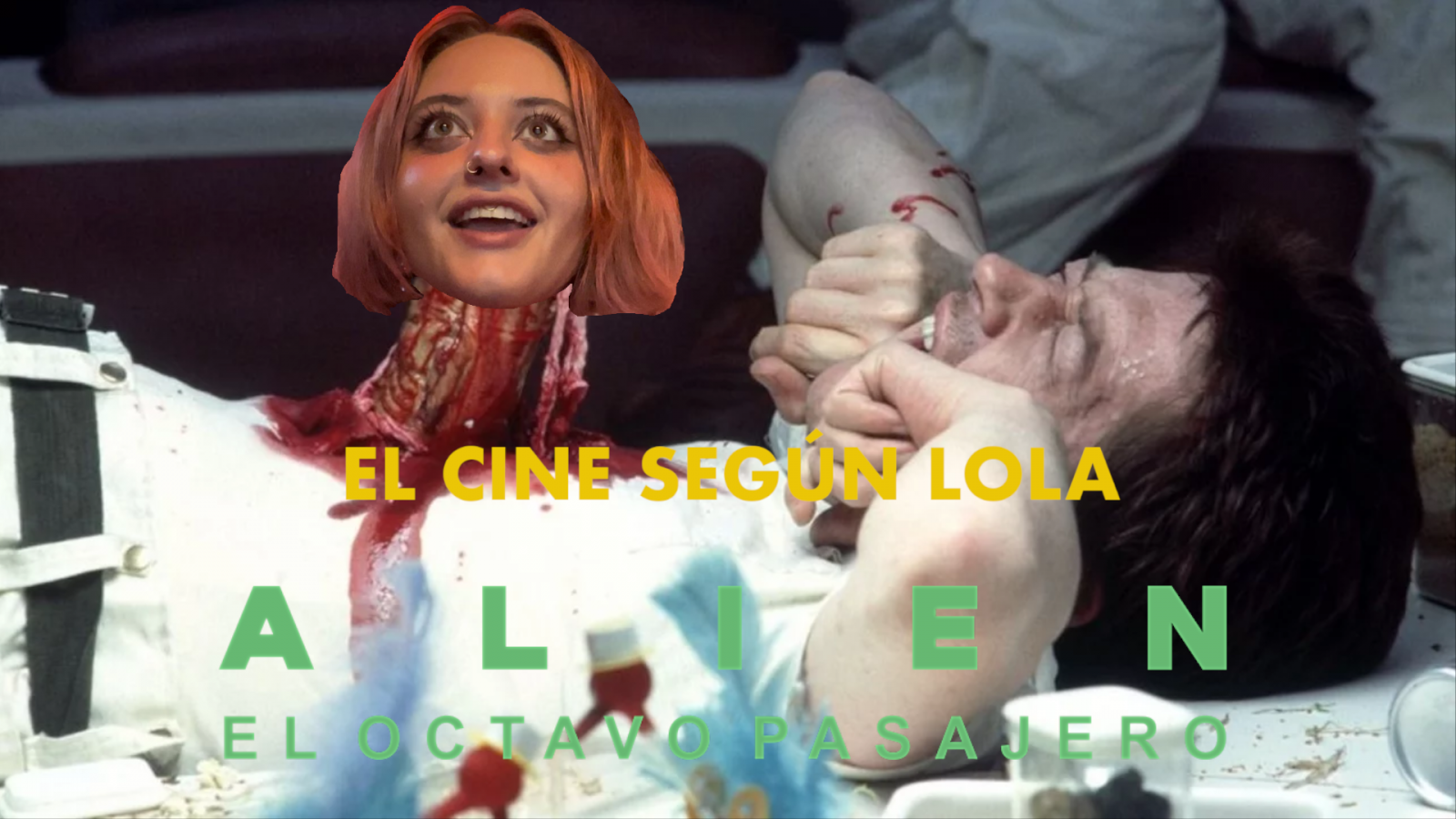 El cine seg�n Lola - Alien: el octavo pasajero - 27/05/2023 - Ver ahora