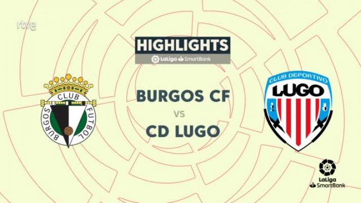 Resúmenes de LaLiga - Burgos - Lugo: resumen partido 42ª jornada Segunda