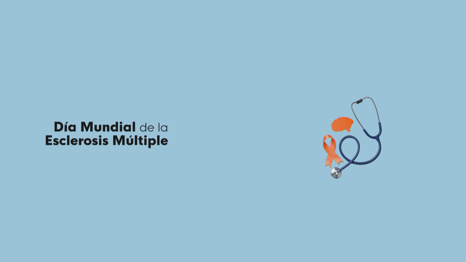 Día Mundial Esclerosis Múltiples - Ver ahora