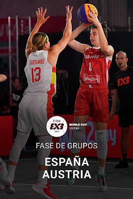Baloncesto 3x3 - Copa del Mundo: España - Austria (F)