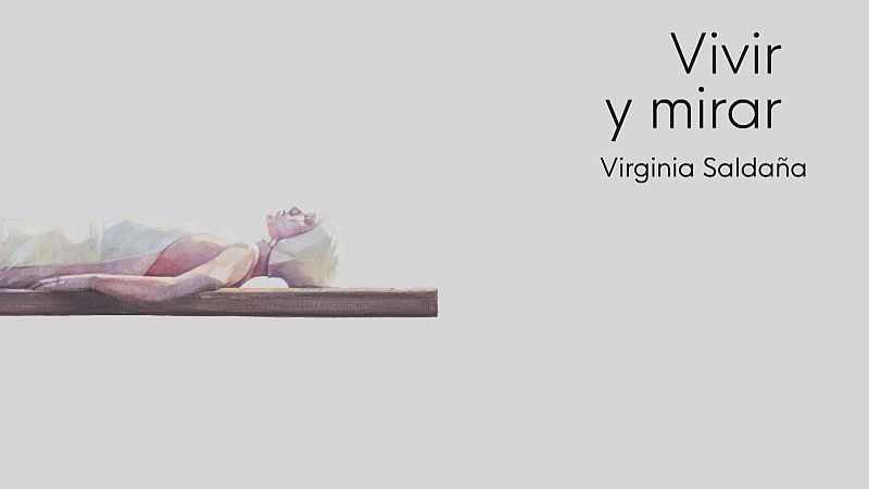 Exposición "Vivir y mirar" - Ver ahora