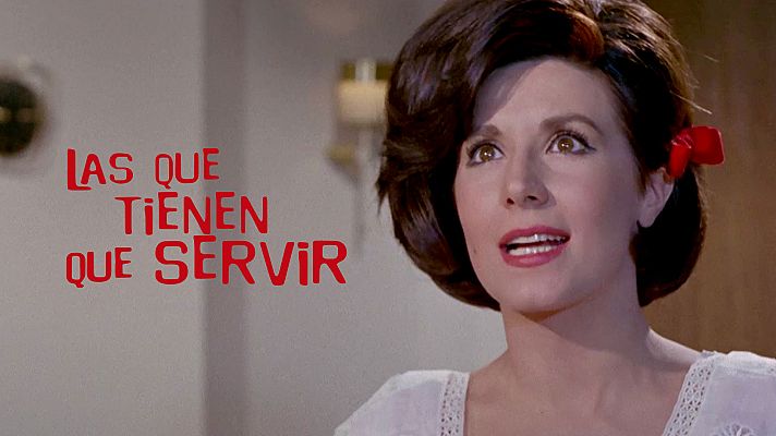 Cine de barrio - Las que tienen que servir (presentación)