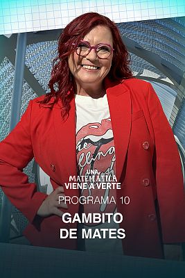 Una matemática viene a verte - Gambito de mates