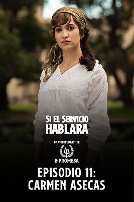 Episodio 11: Carmen Asecas