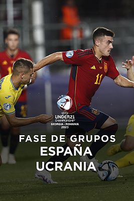 Campeonato de Europa Sub-21: España - Ucrania