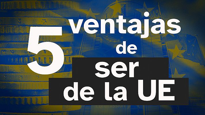 Modo Digital - ¿Cómo influye en nuestra vida diaria pertenecer a la UE?