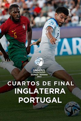 Fútbol - Campeonato de Europa Sub-21.1/4 Final: Inglaterra - Portugal