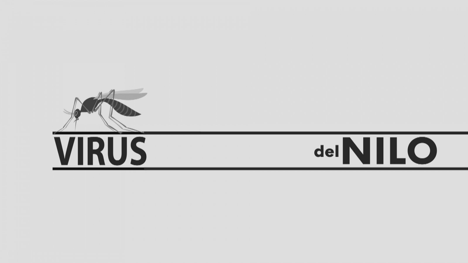 Virus del Nilo - Ver ahora