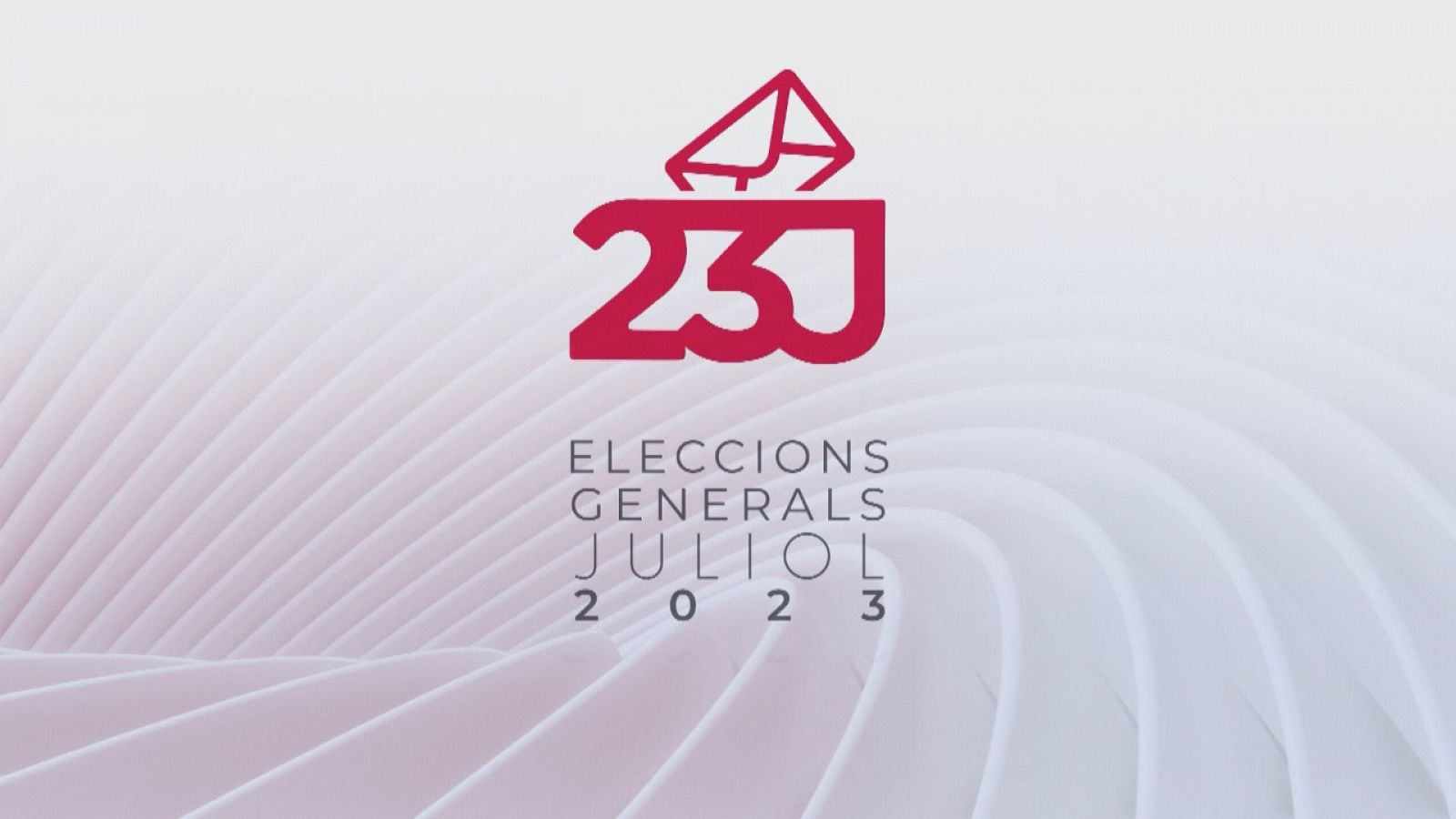 Eleccions 23J | Arrenca la campanya pel 23J