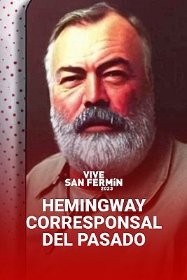 San Fermín - Hemingway, "corresponsal del pasado" en el primer encierro de San Fermín 2023: "La igualdad y la inclusión han avanzado"