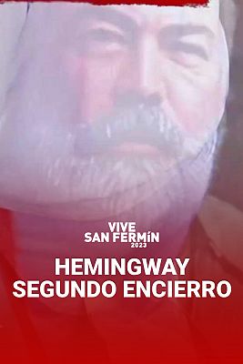Hemingway, "corresponsal del pasado" en el segundo encierro de Sanfermines: "Ya no son los escritores y artistas los que dominan la escena"