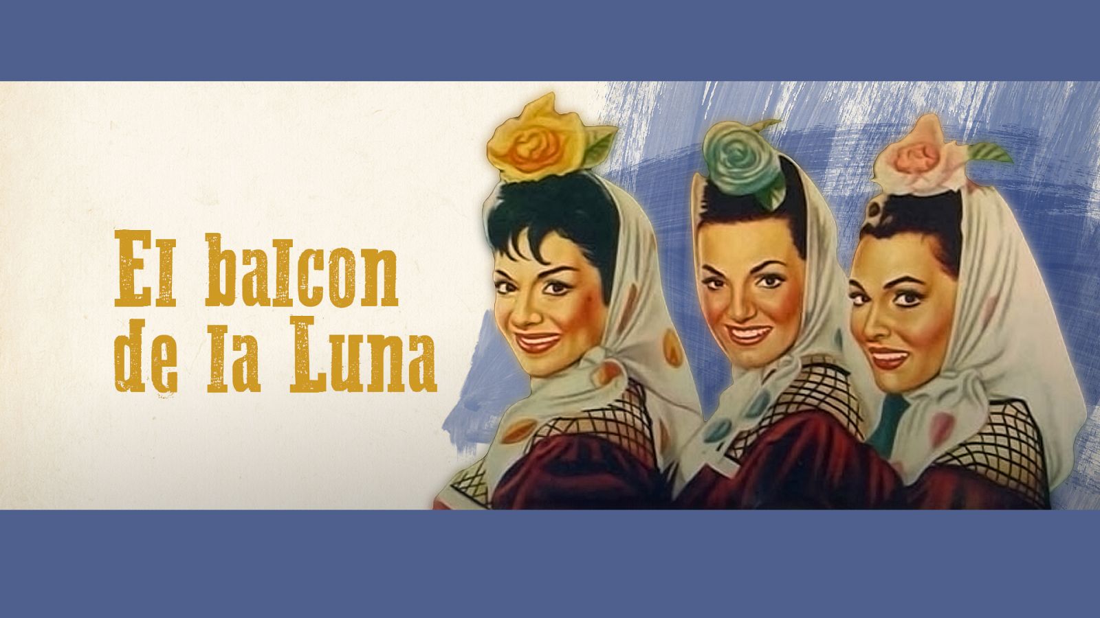 Cine de barrio - El balcón de la luna (presentación) - ver ahora