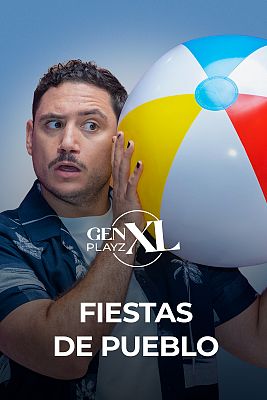 Gen Playz XL - Fiestas de pueblo