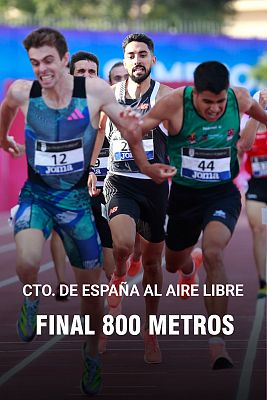 Atletismo - Final masculina 800 m | Campeonato de España de atletismo