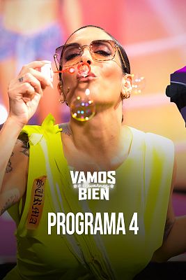 Vamos a llevarnos bien - Programa 4