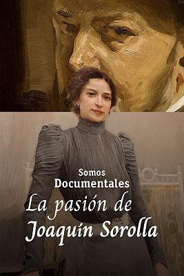 La pasión de Joaquín Sorolla