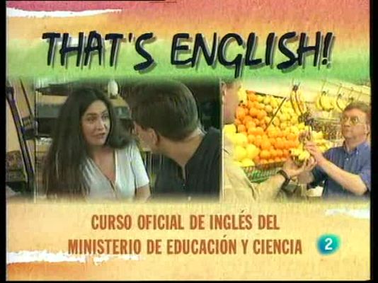 That's English - Módulo 2 - Unidad 6 - Programa 2