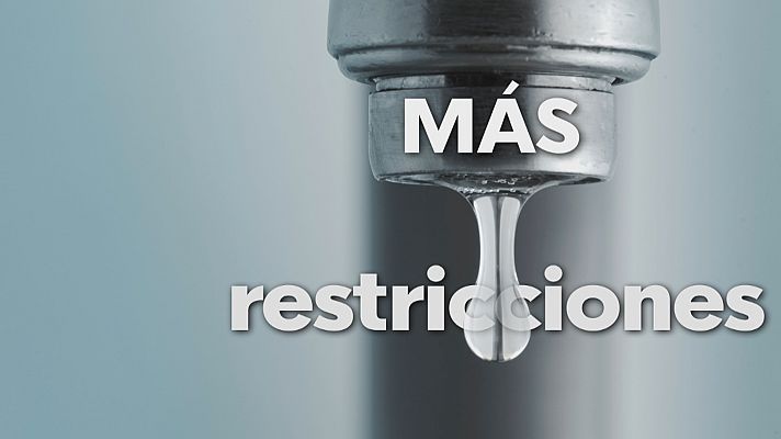 Restricciones de agua debido a la sequía