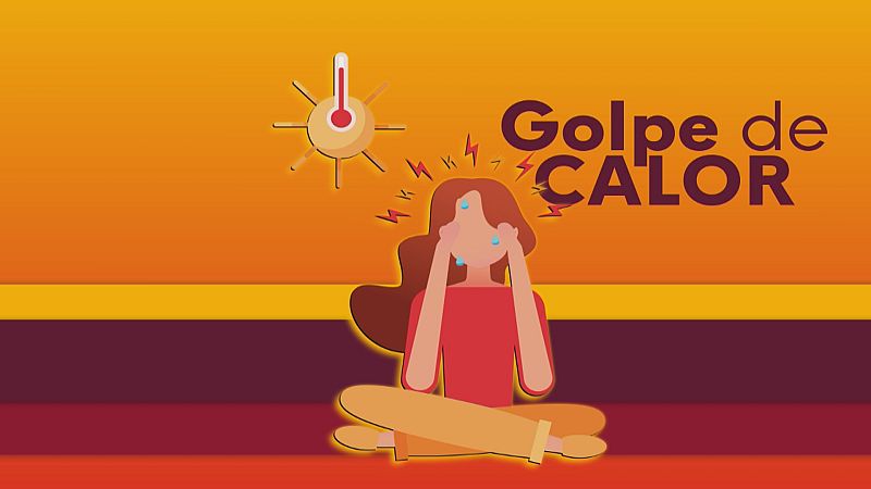 Prevenir golpes de calor - Ver ahora